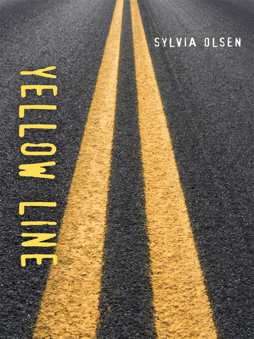 Title details for Yellow Line by Sylvia Olsen - Available
